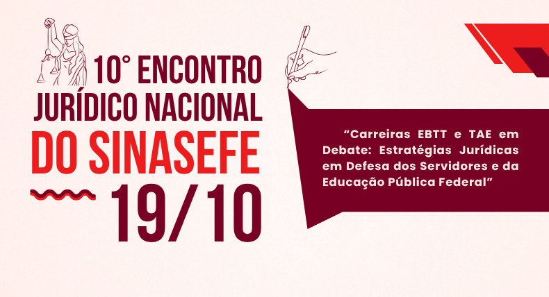 10º Encontro Jurídico Nacional: 19/10, virtual via YouTube/Facebook