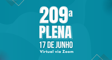 209ª PLENA será virtual, em 17 de junho