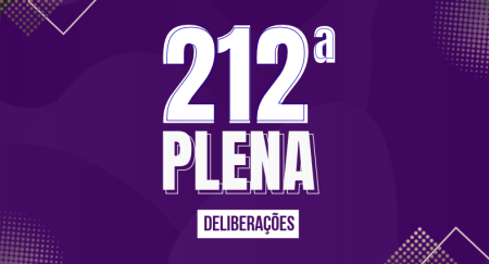 212ª PLENA: deliberações aprovadas
