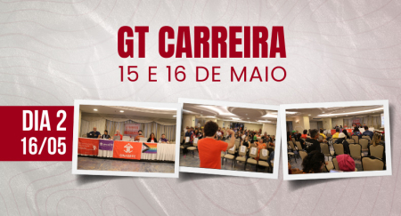 GT Carreira: manhã do 2º dia